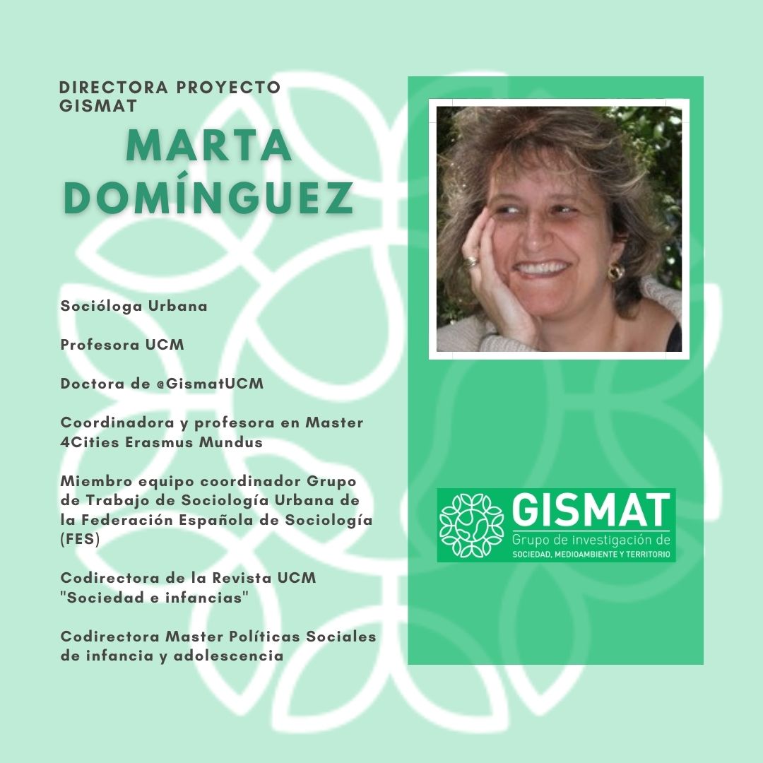 Hoy presentamos a: @martadomper  !🔔 Directora del proyecto #GISMAT, profesora de @unicomplutense y de @4cities_eu socióloga #urbana, miembro coordinador de @escuela_fes, codirectora de la revista #Sociedadeinfancias. #PildorasGISMAT