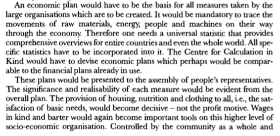 In his own words in the screenshots below, Neurath expresses his economic goals, which were similar to “the economic organization that may have existed in ancient Egypt, where everyone’s life was directly or indirectly micromanaged by the King” as Lujo Brentano once noted.2/16
