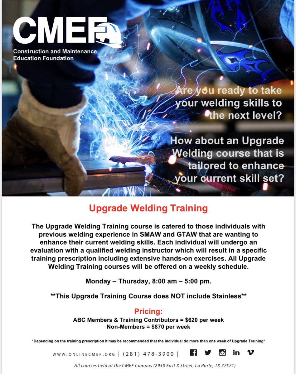Looking to enhance your welding skills? CMEF is excited to announce our Upgrade Welding Training.
 
For more information call us at 281-478-3900.