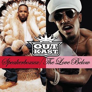 3: Speakerboxxx/the love below: An amazing album, filled with hit after hit, Outkast really do have a crazily good discog. Fav track: Hey Ya, Roses.
