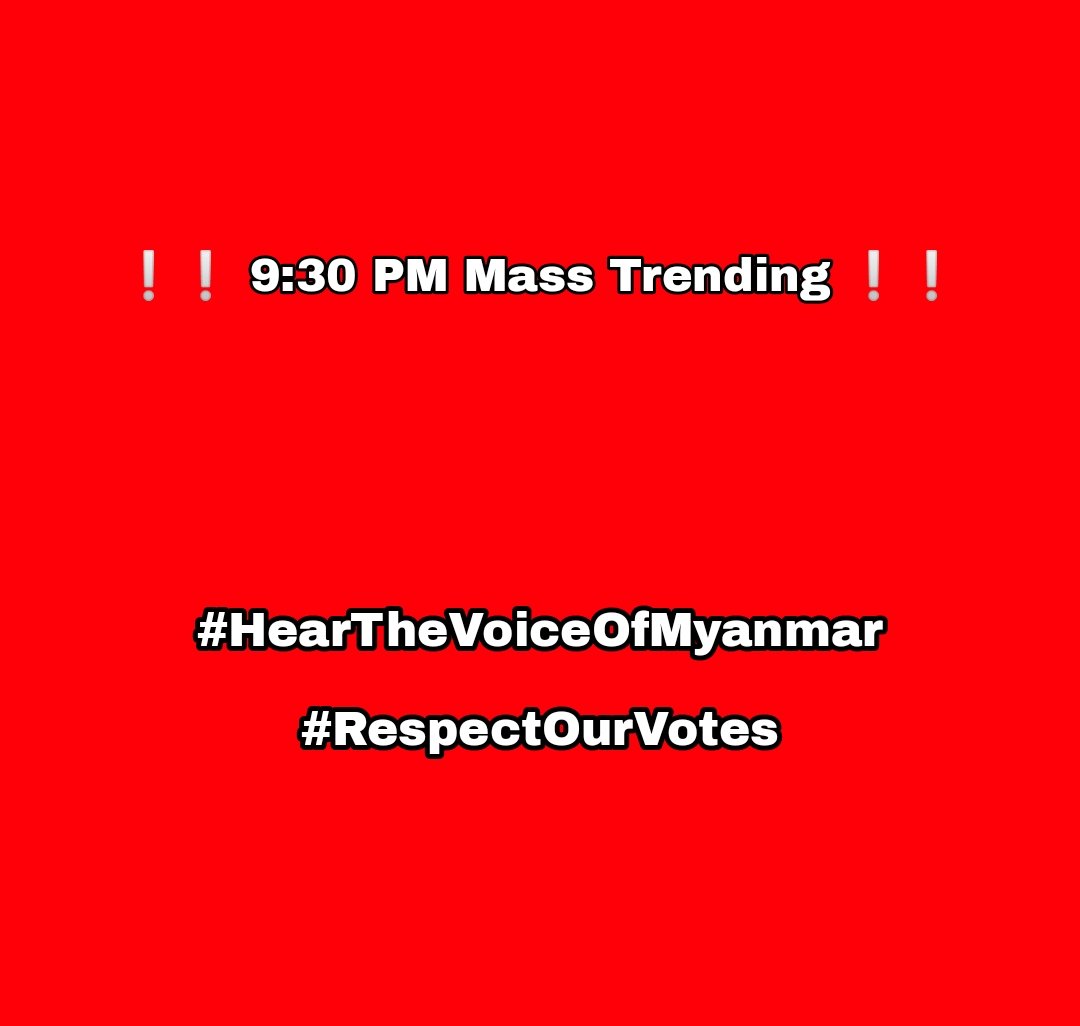 Mass trending ကစနေပြီမို့ Eri တွေရဲ့ အင်အား EXOL fandom ရဲ့ အင်အားကိုပြကြရအောင်ပါ။

ဒီပို့စ်မှာ 500 Quote &amp; Retweet ထိသွားကြမယ်။ Eris GO GO!!!

OUR VOTES MATTER

#HearTheVoiceOfMyanmar
#RespectOurVotes