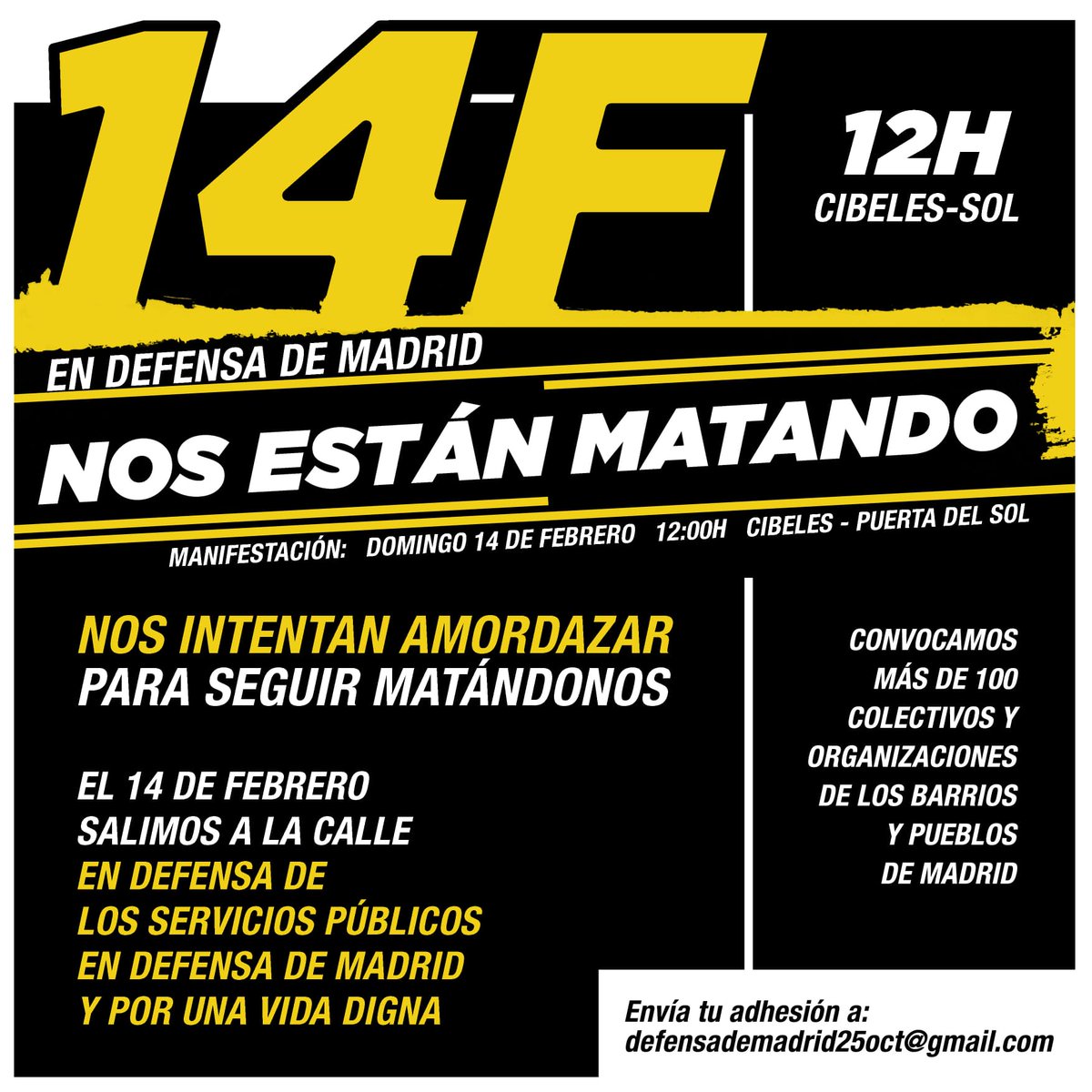 ColoraElena's tweet photo. 📢📢 MANIFESTACION 📢📢
🛑NOS ESTAN MATANDO🛑
Más 100 Colectivos y organizaciones de pueblos y barrios de #Madrid nos hemos dado cita el próximo #14FEB a las 12h de Cibeles a Sol 
en defensa de los Servicios Publicos, en defensa de Madrid y por una vida digna.
#NosEstanMatando14F https://t.co/tmx2k3Iw6z
