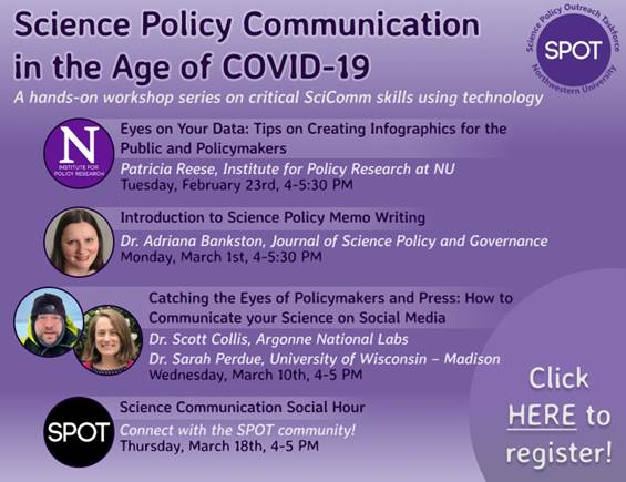 SSN_Chicagoland's tweet photo. Chicagoland scholars: Northwestern's Science Policy Outreach Taskforce (SPOT) is running a hands-on workshop series called, "Science Policy Communication in the Age of COVID-19", that focuses on digital science communication skills. Check it out! https://t.co/rDVTFOqJ8L https://t.co/7LGp7j78LX