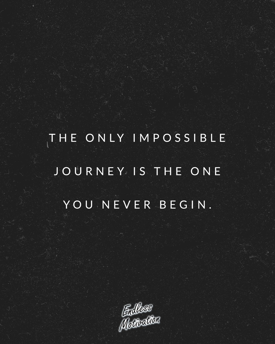 endmotivation's tweet photo. Every journey in life is hard, but it's impossible to achieve anything in life, if you don't start one.. π€²
#endlessmotivation #quote
#motivate #inspire #motivation #inspiration #success #motivationalquotes #quoted #motivational #quotes #life #motivated #quotesoftheday https://t.co/AviJVUf6gM