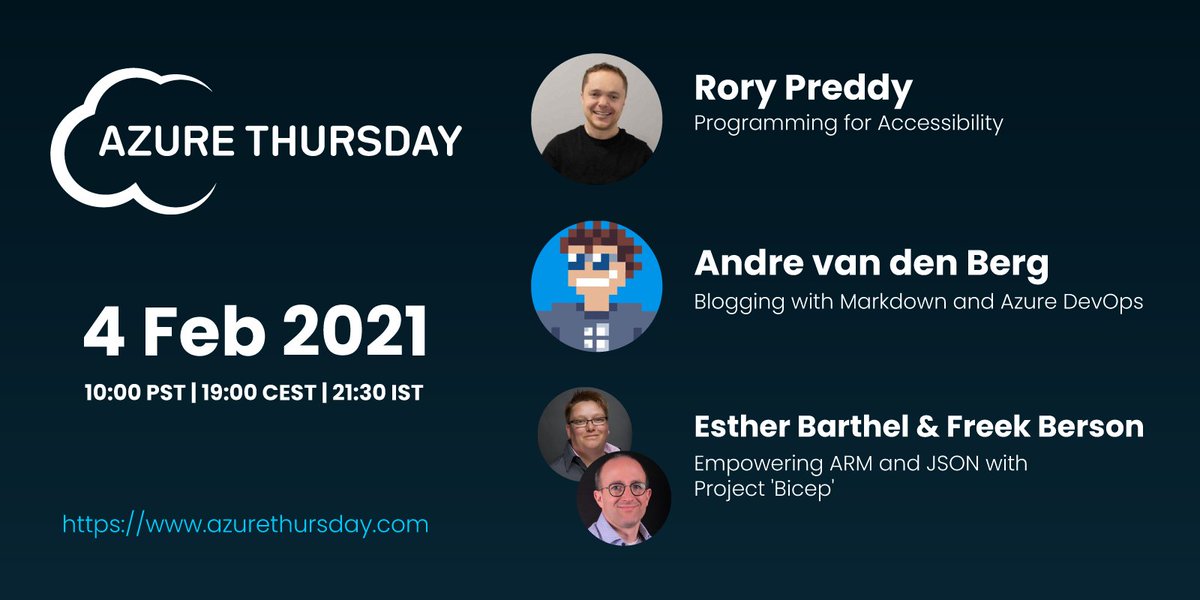 AzureThursday's tweet photo. In less than two hours it is time for #AzureThursday
🗓️ February 4, 2021
⌚️ 7PM (CEST)
🎙️ Guests: @rorypreddy, @aavdberg, @virtuEs_IT & @fberson
🗺️ Where: https://t.co/GoS4m8n9KK
✔️ Register: https://t.co/cuSZtPvVUX
#Azure #Accessibility #DevOps #ARM #ProjectBicep https://t.co/MQfXC6vXe9