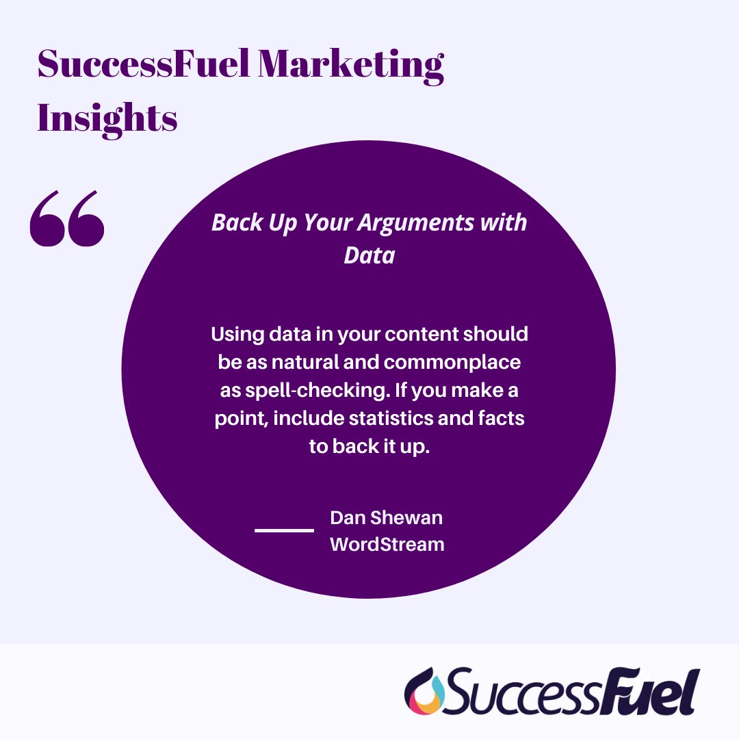 Dan Shewan from WordStream advises to back up your arguments with figures, but to always keep it natural. Thanks for the tip Dan!