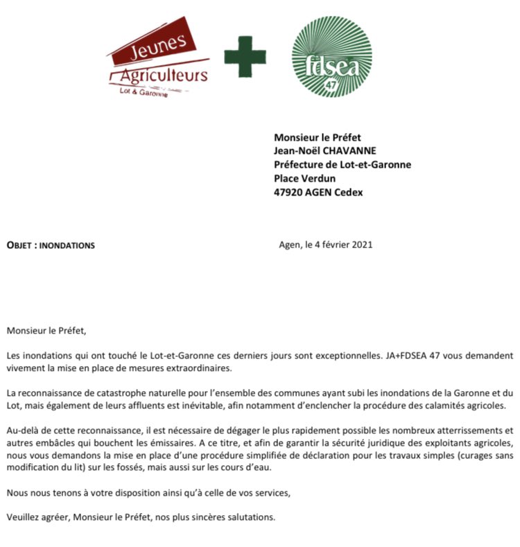 En cette période d’inondations, JA+FDSEA47 ont sollicité ce jour Mr le Préfet afin de demander la mise en place de mesures extraordinaires.