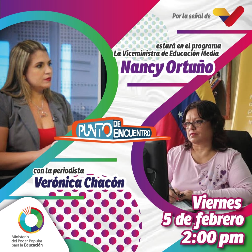¡Corre la voz! La Vicemin. de Educación Media @Nancyor7, será la invitada del programa Punto de Encuentro, conducido por <a href="/verochacon/">Verónica Chacón</a> por la señal de <a href="/VTVcanal8/">VTV CANAL 8</a>. ¡No te lo puedes perder! <a href="/NicolasMaduro/">Nicolás Maduro</a> @psuvaristobulo #4FRebeldiaYDignidad