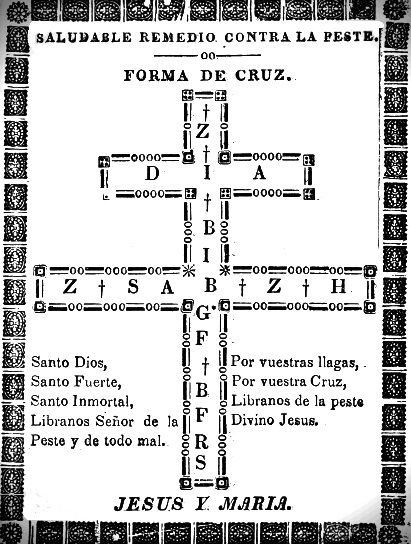 (). Cruz de Zacarias Como prevención contra las pestes mariamatermisericordiae.blogspot.com/p/cruz-de-zaca…