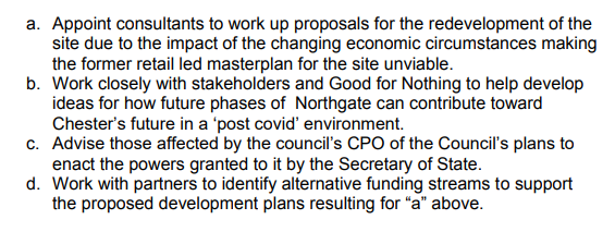 5. So what happens next? Building's going ahead on phase 1, but for phase 2 - some new consultants will be appointed, a big consultation will happen, anyone with land who'll be forced to sell will be told and CWaC will try to find some money. Full report:  …http://cmttpublic.cheshirewestandchester.gov.uk/documents/s72261/Chester%20Northgate%20Development%20Update%20Cabinet%20Report.pdf