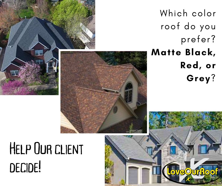 Choosing the best materials for your new roof is OUR job!
Choosing the best color for your new roof is YOUR job!
The color of your roof can completely change the feel and style of your home.  We have a client who is struggling to decide.
Can you help them?