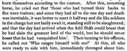 (5)When the divisions were retreating, Samrat Krishnadevaraya himself mounted his horse, and gave a fiery motivation retort (much akin to Krishna-Arjun in Kurukshetra War; coincidentally Samrat's name was Krishna here!!) 