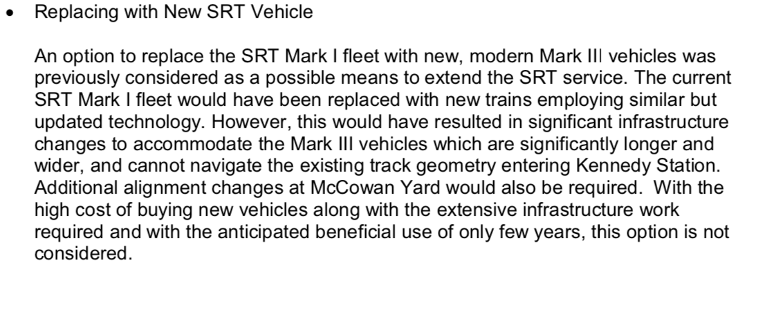 Similarly, buying newer versions of SRT trains also won’t work, as changes to the vehicle design mean they wouldn’t work on the existing tracks. Not worth it for a few extra years of service, says the report.