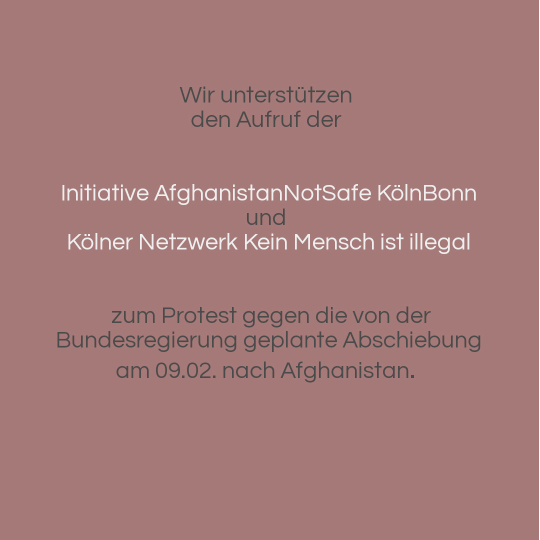 Aufruf zu Kundgebung am Montag, 8. Februar 2021 um 18 Uhr auf dem Bahnhofsvorplatz, Köln. 

#afghanistannosafe #keineabschiebungnachafghanistan #keinmenschistillegal