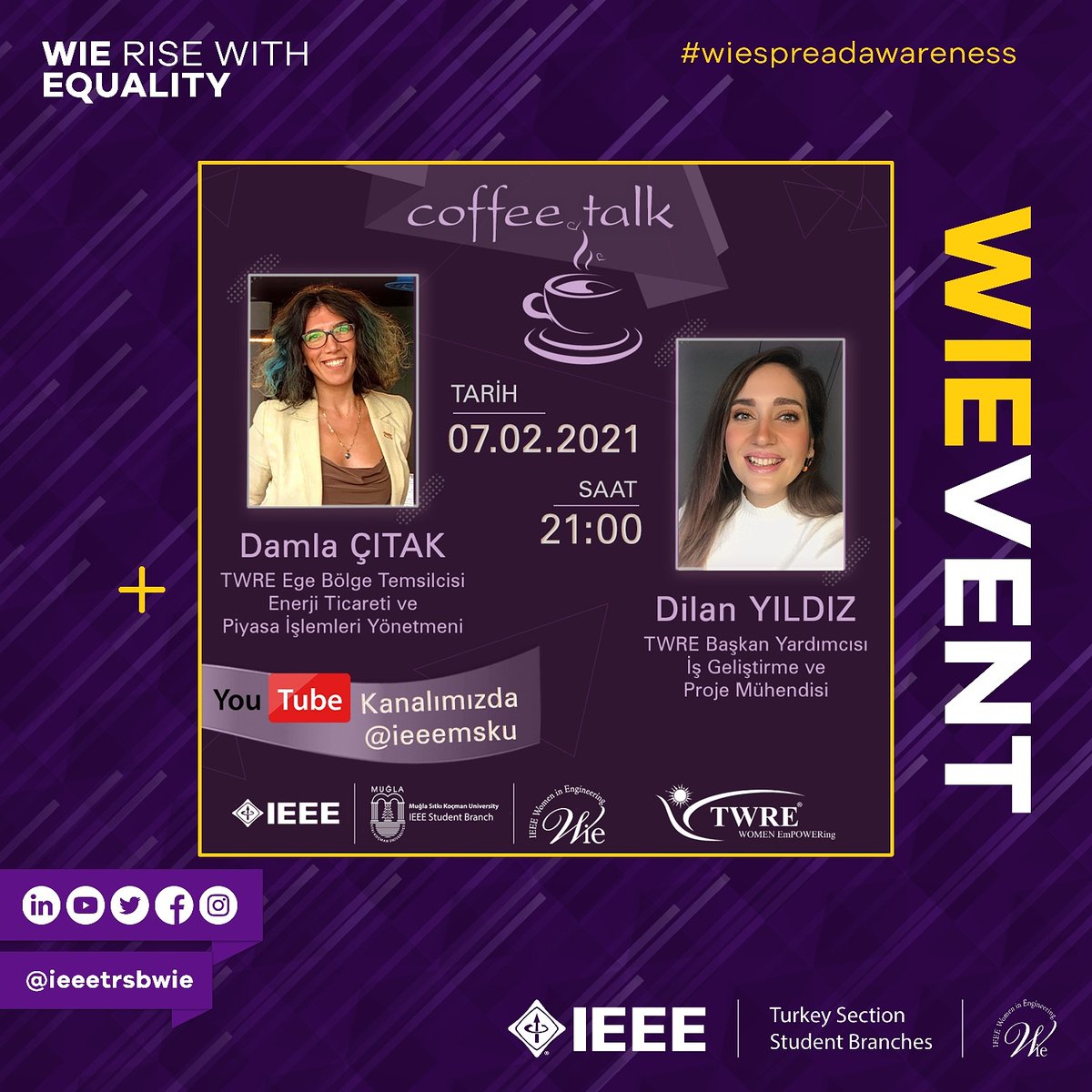 ieeetrsbwie's tweet image. IEEE Muğla Sıtkı Koçman Öğrenci Kolu Women in Engineering Komitesi ilk etkinliğini, Turkish Women in Renewables Energy Network (TWRE) ile gerçekleştirecek.
TWRE Başkan Yardımcısı, İş Geliştirme ve Proje Mühendisi Dilan YILDIZ ve TWRE Ege Bölge Temsilcisi, Enerji Ticareti ve-