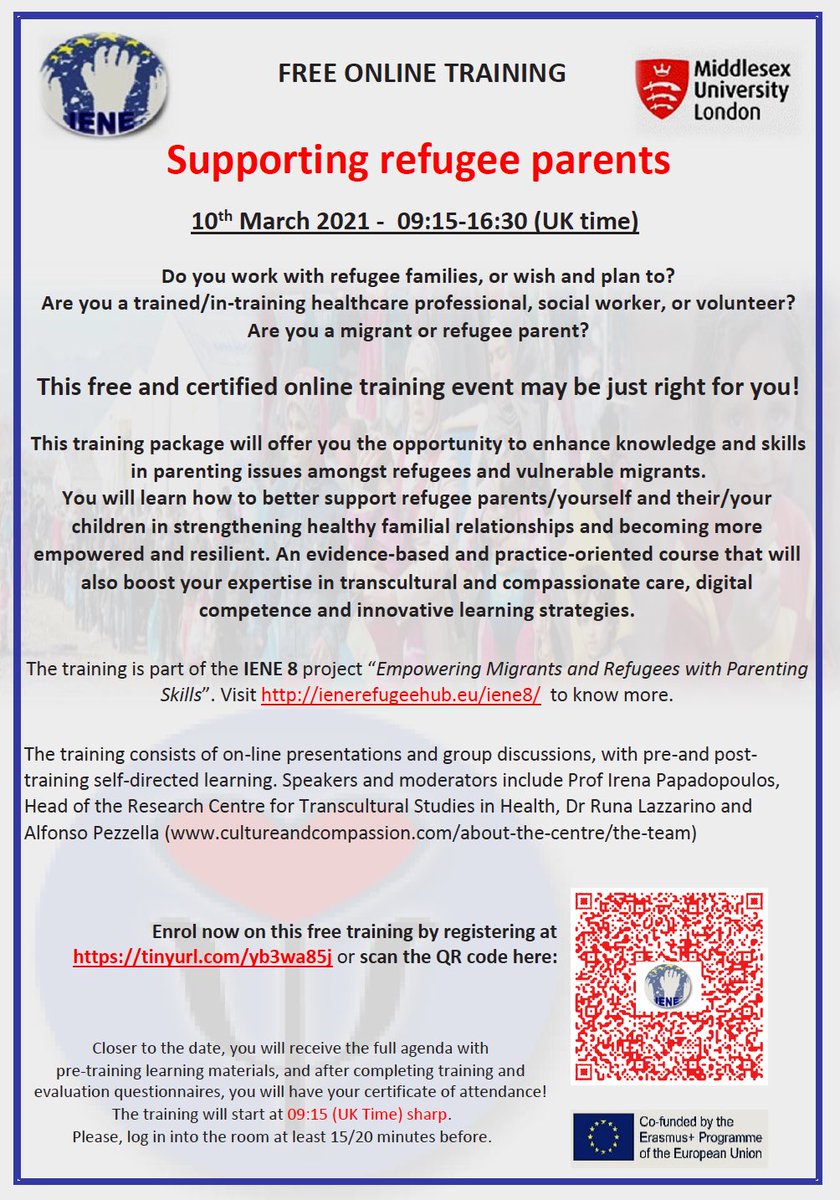IENEProject's tweet photo. 📣 FREE ONLINE TRAINING EVENT: “Supporting refugee parents” facilitated by Prof @irena_pap Dr @runalazzarino &amp; @AlfPezzella. @MiddlesexUni @MDX_MHandSW @MDX_PSSFaculty @ETNAtranNursing @RCTSHmdx #IENE8 #CulturalCompetence 

Sign up now!  

🔗 https://t.co/kdiN97BzVK https://t.co/vBhfmHwkGE
