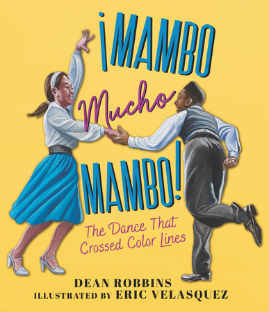 sujeilugo's tweet photo. Out next October 2021 A picture book about mambo, illustrated by Eric Velasquez and translation to Spanish by Georgina Lázaro #wepa #REFORMABookBuzz @LatinosInKidLit https://t.co/ggSHILtt18