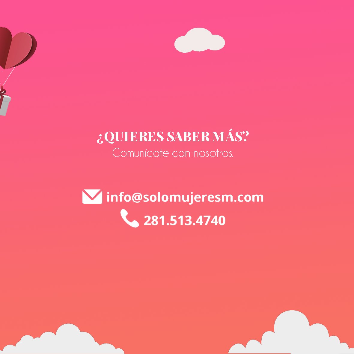 Aprovecha nuestras promociones y conecta con nuevos clientes, aumenta tus ventas este día de San Valentín además de posicionar tu marca con nuestros clientes.
Se parte de la comunidad Solo Mujeres
Más información:
 🖥  info@solomujeresm.com
📞   281.513.4740