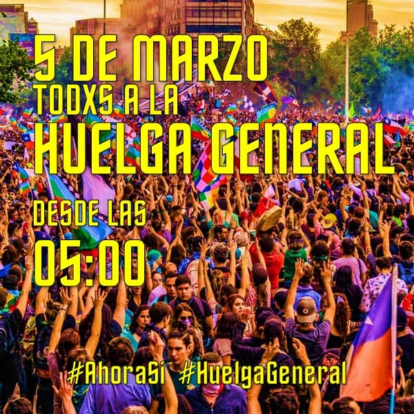 PiensaPrensa's tweet photo. CRECE CONVOCATORIA. 
Huelga Nacional para el día 5 de  Marzo, desde las 05:00.
Se activa el llamado a un gran paro nacional -Autoconvocado- contra el gobierno de Sebastián Piñera y la violencia de Estado.
#AhoraSi
#HuelgaGeneral https://t.co/jqcpZD1V1c