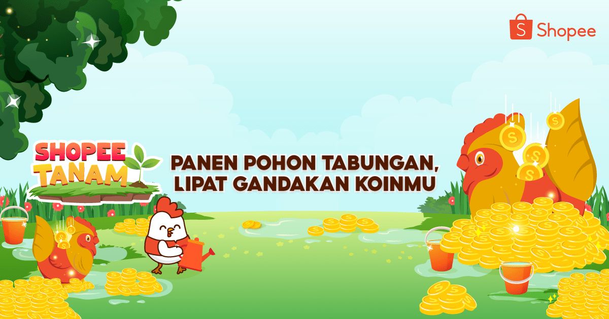 Main Shopee Tanam dan Panen Pohon Tabungan. Ayo lipat gandakan koinmu! shp.ee/az3cxiknbzz