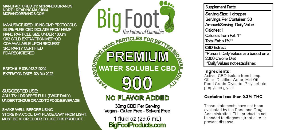 edmorando's tweet image. NEW PRODUCT ANNOUNCEMENT

ADVANCED formula CBD Tinctures for faster absorption

Brand Name:Big Foot
Manufacturer:Morando Brands, 87 Main Street, N. Reading, MA 01864
Additional information, email: contactus@morandobrands.com

Each tincture (1 ounce bottle) contains 900 mg