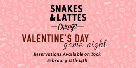 Roses are red; violets are blue; board games make Valentine's Day better for you! Reserve your table now for game night this #ValentinesDay2021; relationship status not required. Link in bio!

#chicago #snakesandlattes #snakesandlatteschicago #boardgames #rpg #boardgamecafe