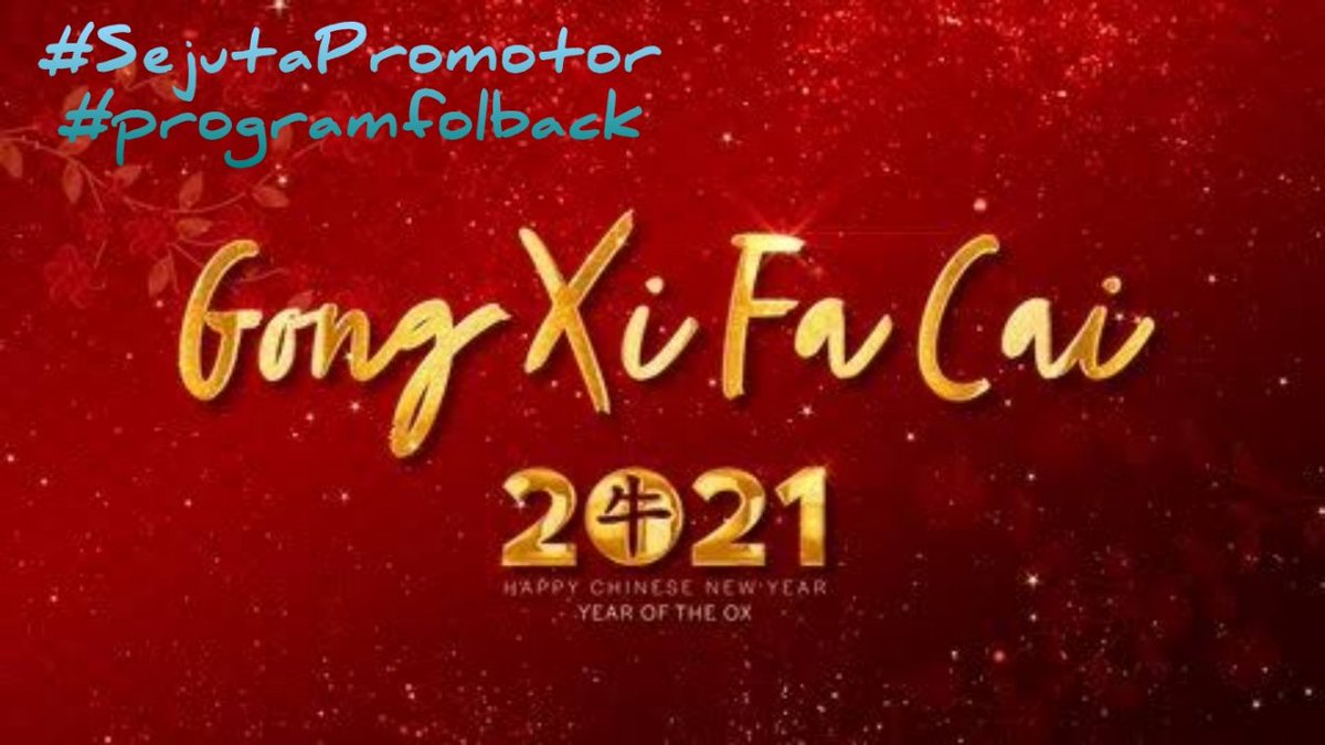 ⚀ OPEN PROMOTE ⚀
Regard : <a href="/TheArieAir/">Arie Dirgantara</a> 
Follow: <a href="/IBRAHIMCruise/">eTH🅰N</a> 

RT Like ✔
Rep: XI NIAN HAO
Selamat Tahun Baru China 2021
#programfolback
#SejutaPromotor

IZIN 
<a href="/ayah9_garislucu/">sudahtidakluculagi</a>
<a href="/wiwikherma/">Wiwik Hermawati</a>
<a href="/desakusurga/">Jhonday</a>
<a href="/yush_abubakar/">Yush</a>