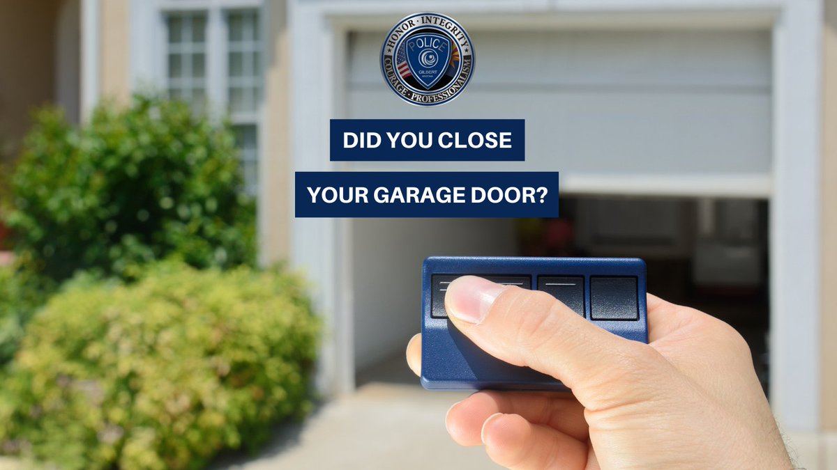 GilbertPolice's tweet photo. Did you remember to close your garage door? 👀 

👉 Over the past three months, 30% of all residential burglaries in #GilbertAZ were from open garages.

Don't forget to double check that all doors are locked before leaving your home or going indoors. 🔐 #LockEmOut https://t.co/A3hqtIdIT1