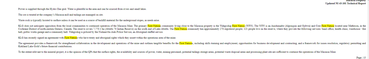  $KL signed an agreement with First Nations who have treaty and aboriginal rights which they assert within the operations area of the mine. It provides a framework for collaboration in the development and operations of the mine and outlines tangible benefits for the First Nations.