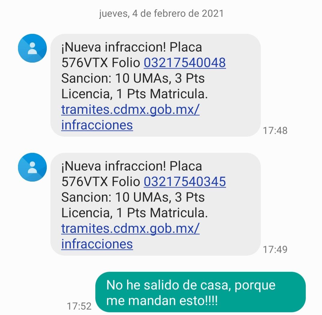 imx_luis's tweet photo. Oigan @SSC_CDMX @Finanzas_CDMX  están probando su nuevo sistema de infracciones? Porque me llegaron estas 2 por SMS, y yo no he salido de casa y en el sitio web no tengo infracciones o fotocivicas, algún error? https://t.co/Os2pcow2hC