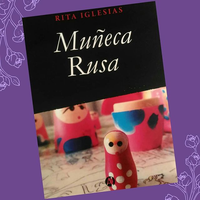 LIBERliteratura's tweet photo. "Muñeca Rusa" nace públicamente en el 2019 germinándose desde mis 9 años cuando comencé a escribir mis primeras historias, después de egresar de la Facultad de Filosofía y Letras de la UBA, y luego de vivir... observando, escuchando y empatizando con esta práctica de ser mujer. https://t.co/Q2wQwZMRmr