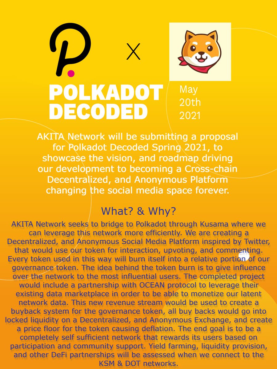 AKITA will be submitting a proposal for #PolkadotDecoded  this spring. Check out more info on our vision, and roadmap here 👇👇
$AKITA $DOT $KSM