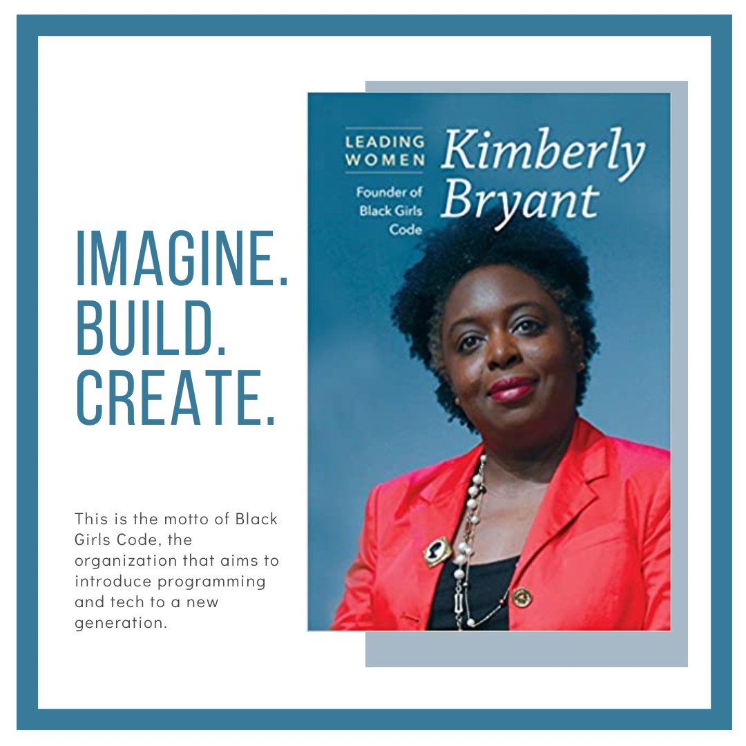 The next book in our #BHM reading series tells the inspirational story of Kimberly Bryant. #ReadMoreLearnMore