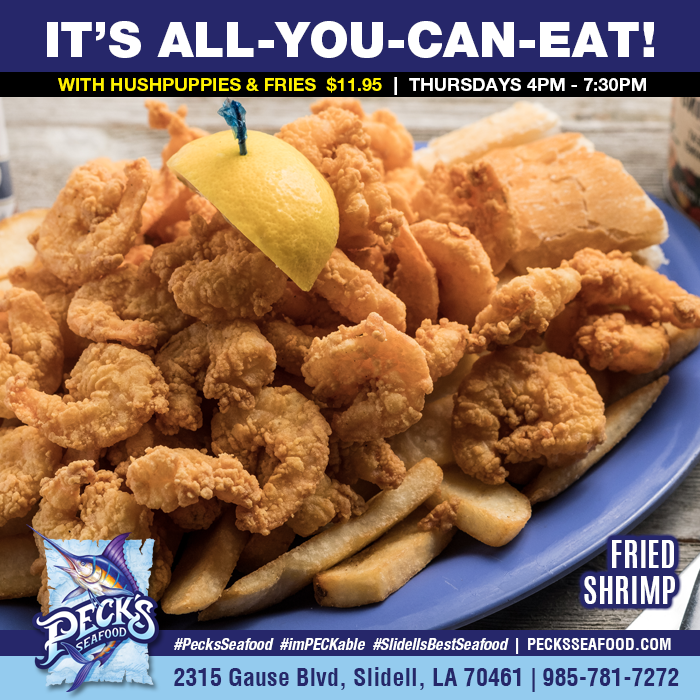 ALL YOU CAN EAT FRIED SHRIMP, hushpuppies &amp; fries 4pm - close every Thursday night for $11.95! #PecksSeafood #imPECKable #SlidellsBestSeafood #AllYouCanEat #ComeHungry