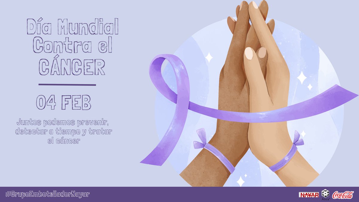 4 DE FEBRERO: DÍA MUNDIAL CONTRA EL CÁNCER. 
La prevención es siempre el mejor medicamento para cualquier enfermedad. 

¡Cuídate! El cáncer puede prevenirse, tratarse y muchas veces, curarse. 

#DiaMundialContraElCancer 
#GrupoEmbotelladorNayar
