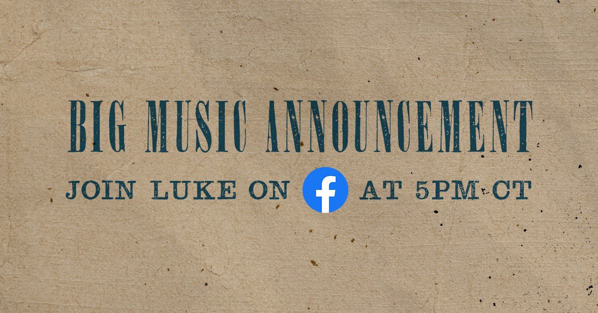 lukebryan's tweet photo. Today at 5pm CT…Y’all ready for some new music? https://t.co/mtRBexK1UC https://t.co/HFn5o7C3BC
