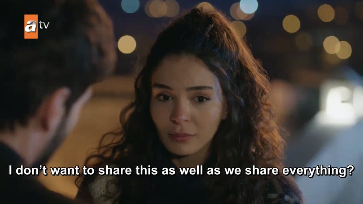 Its interesting to contrast that to the reality-- they’re both holding huge secrets to protect the other. If they would just share, their problems would be resolved faster. There have been so many broken dreams, promises, hurts that it is difficult for them to trust  #Hercai