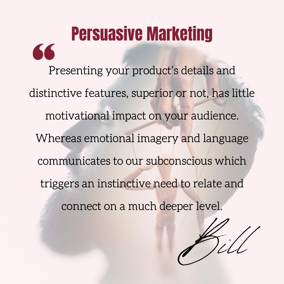 thebillmorrison's tweet photo. Presenting your product's details and distinctive features, superior or not, has little motivational impact on your audience. Whereas emotional imagery and language communicates to our subconscious which triggers an instinctive need to relate and connect on a much deeper level. https://t.co/WdhMrbPuSr