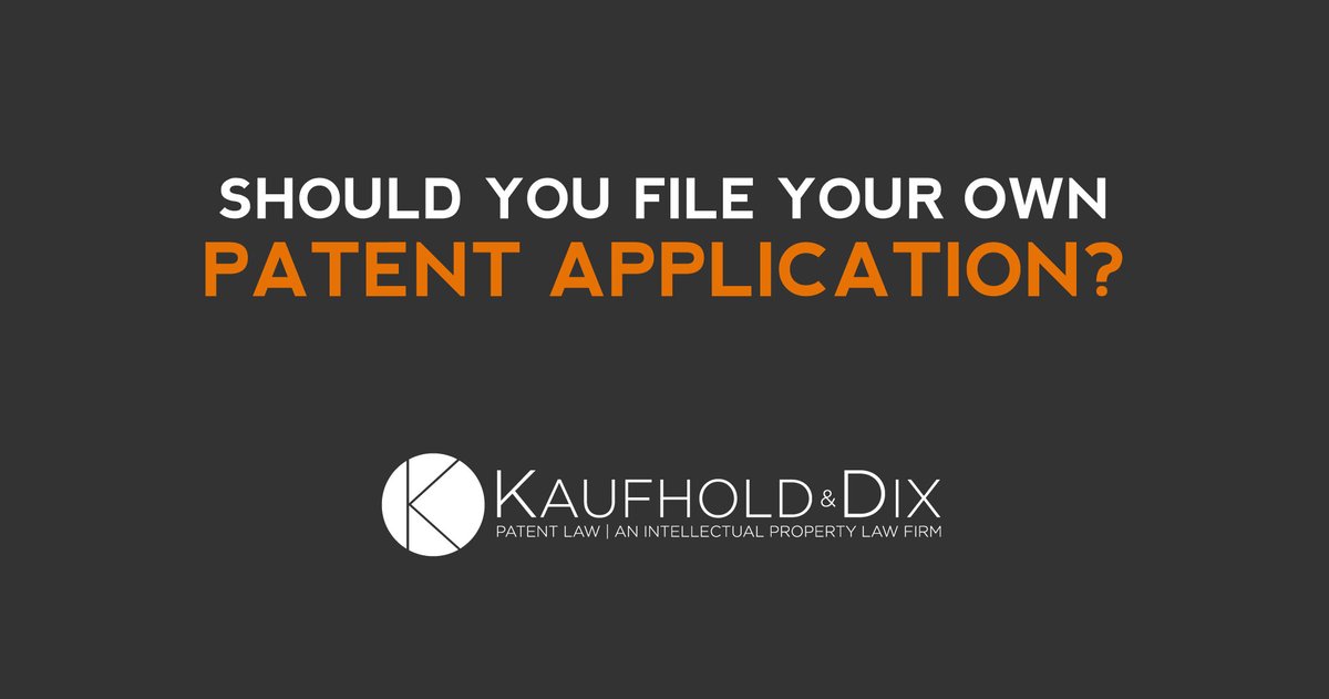 Kaufhold_Dix's tweet photo. Are you protected if you have filed your own provisional or non-provisional patent application? Likely not. See why here >> #patent #patentprocess #patents https://t.co/3QEU74GMrY https://t.co/xQwHhRNWld