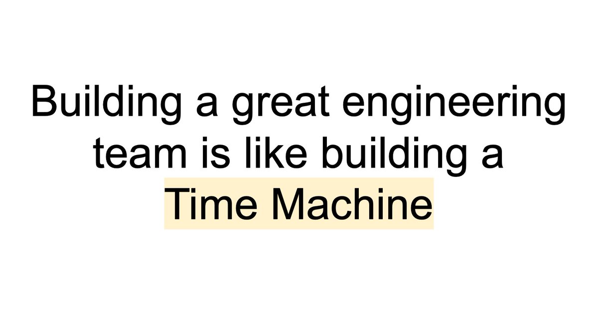 Some thoughts on making engineering decisions to drive growth at a startup - I posit, it's like building a Time Machine... 