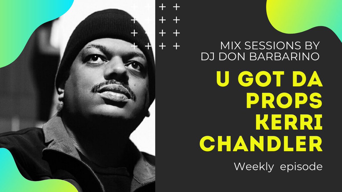 U Got Da Props Kerri Chandler mix session by DJ Don Barbarino <a href="/GodfatherDonB/">Godfather D</a> bit.ly/3jfOYoE  subscribe,like, share #housemusic #kerrichandler #deephousemusic #abusiaradio