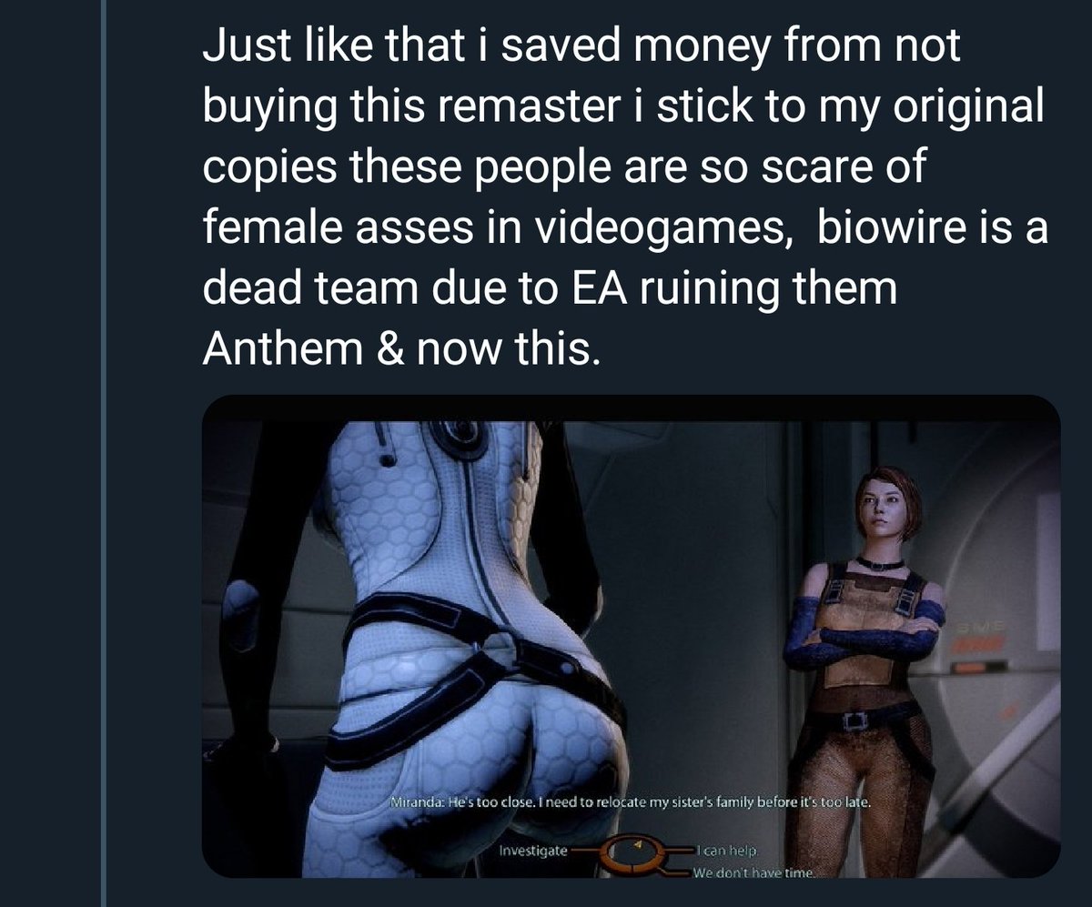 Bioware cut some of the questionable camera angles in Mass Effect 2 like the ones focusing on Miranda's butt and the Gamers are mad.