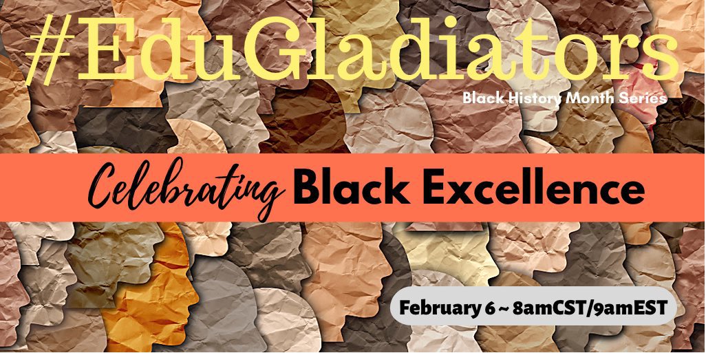 realtalkedu_'s tweet photo. #EduGladiators is BACK Saturday! Join us in the arena as we kickoff our #BlackHistoryMonth Month series discussing the purpose & strategies celebrating #blackexcellence.
#NYCSchoolsTechChat #PrincipalOfficeHours #SuperviseEdChat #TeTchat #TIESchat #WhatIsSchool #WNYedchat https://t.co/uFlgiGYJeC