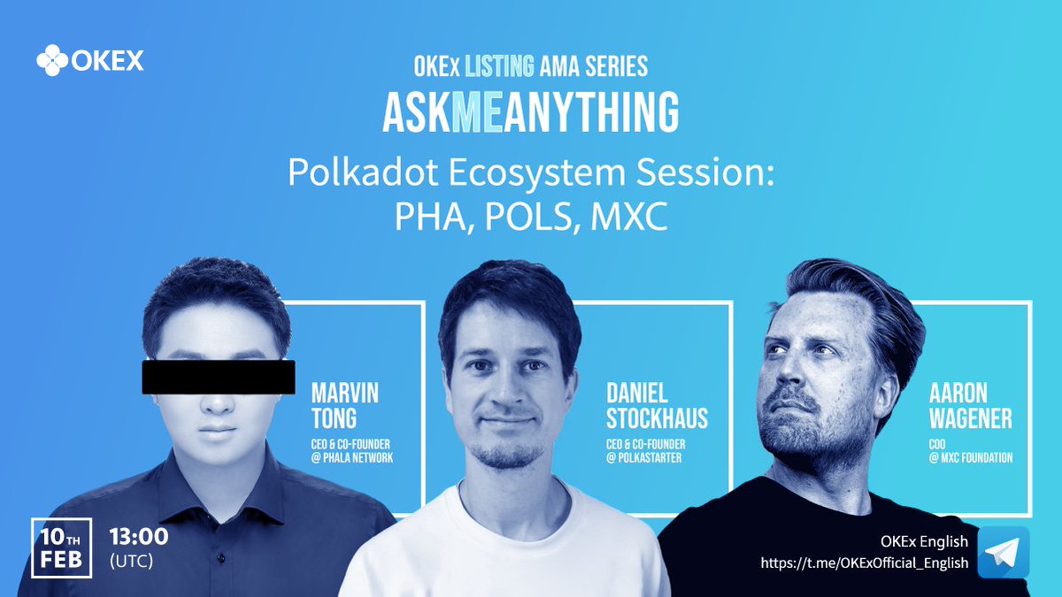 okx's tweet photo. 📣 Join the @OKEx x Polkadot Ecosystem: @Phalanetwork x @Polkastarter x @MXCFoundation Retweet Campaign to share prizes in $PHA, $MXC, $POLS!

✔️ RT, @ 2frds
✔️ Fill: https://t.co/OoCuV90Chs
🗣️ Join #AMA with Marvin Tong, Aaron Wagener &amp; Daniel Stockhaus: https://t.co/ivGn3zZkMS https://t.co/nZRPLOioON