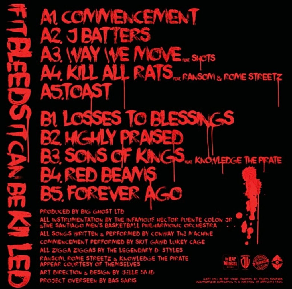 Conway &amp; Big Ghost LTD- If It Bleeds it Can Be Killed drops in just over an hour. 

The Machine &amp; Big Ghost never disappoint. Looking forward to hearing Ransom &amp; Rome Streetz shine too.