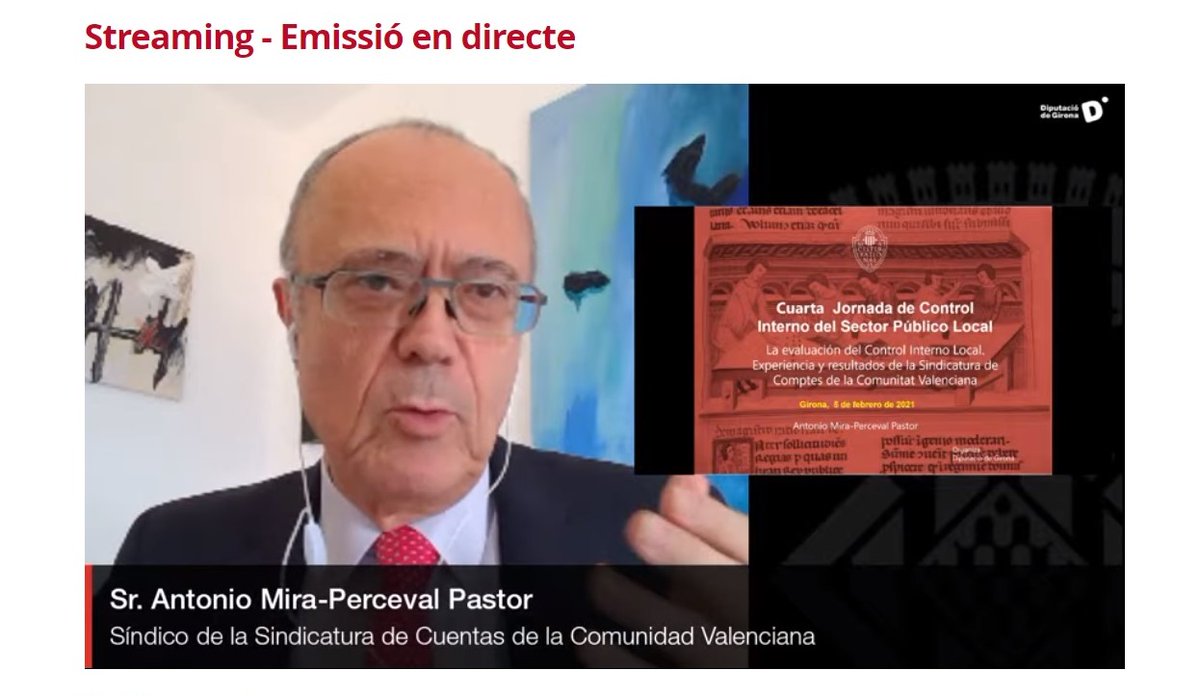 DiputacioGirona's tweet photo. 📝 La #JCILDdGI21 continua amb una 2a ponència a càrrec d’Antonio Mira-Perceval, síndic de la Sindicatura de Comptes de la Comunitat Valenciana, que ens parla d’una actuació pionera en l’exercici del #ControlIntern.
🎥#EnDirecteDdGi 👉https://t.co/BHiQYyaN78 https://t.co/CC0tmQRN3h