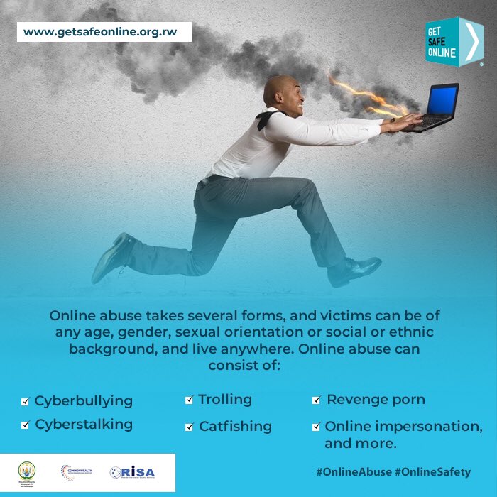 What constitutes #OnlineAbuse? Learn more and visit getsafeonline.org.rw 
#OnlineSafety #RwOT