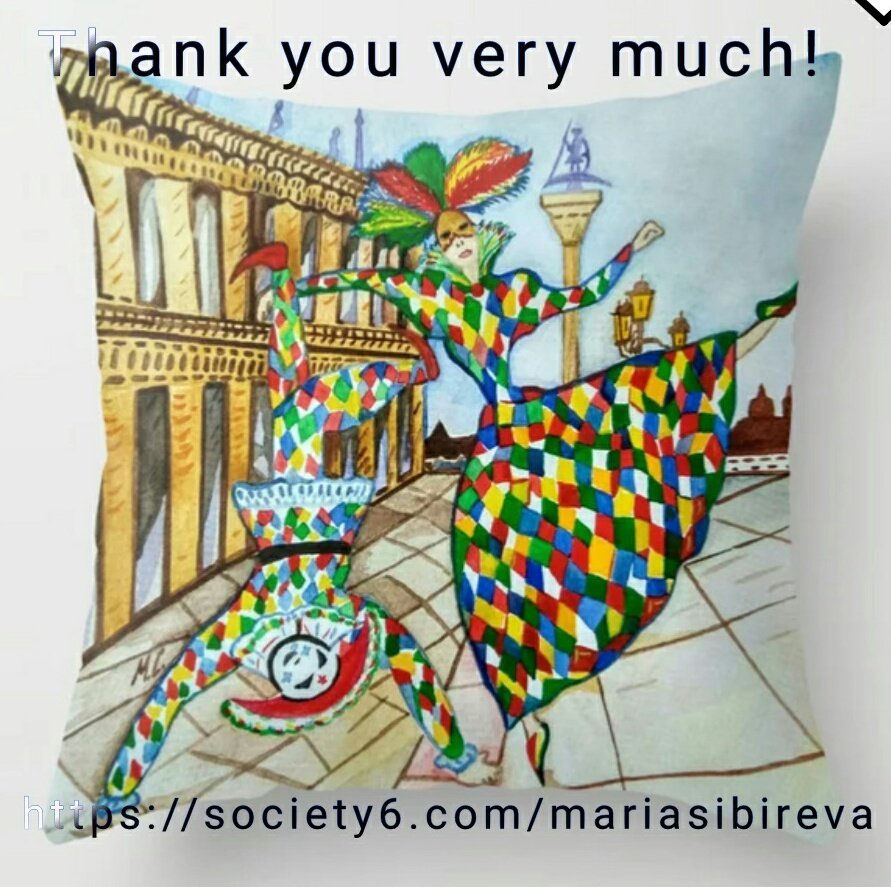 Maria Sibireva Thank You Very Much Dear Buyers For The Purchase Of The Pillows With The Print Of My Artwork Arlecchino And Colombina Carnival Of Venice Watercolour In The Society6shop