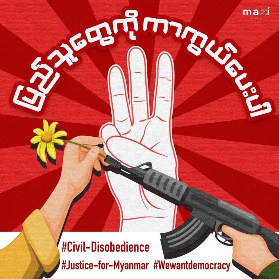 #CivilDisobedienceMovement #JusticeForMyamar