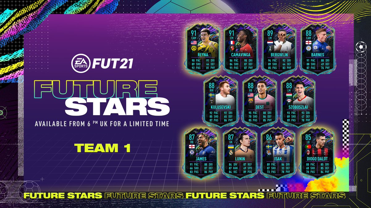 They've got next.

The #FUT #FutureStars Team 1 is here.

#FIFA21
